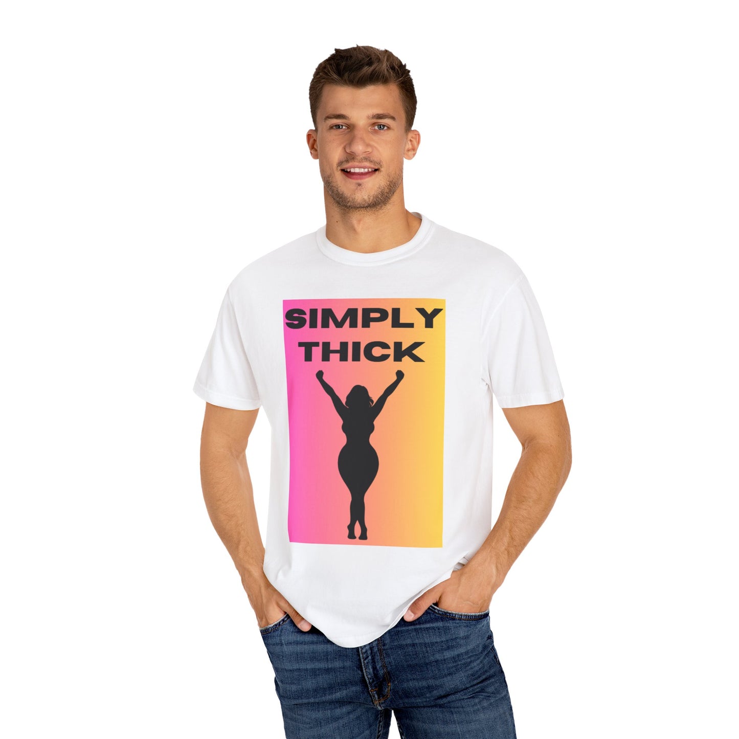Simply Thick Unisex Garment-Dyed T-shirt
