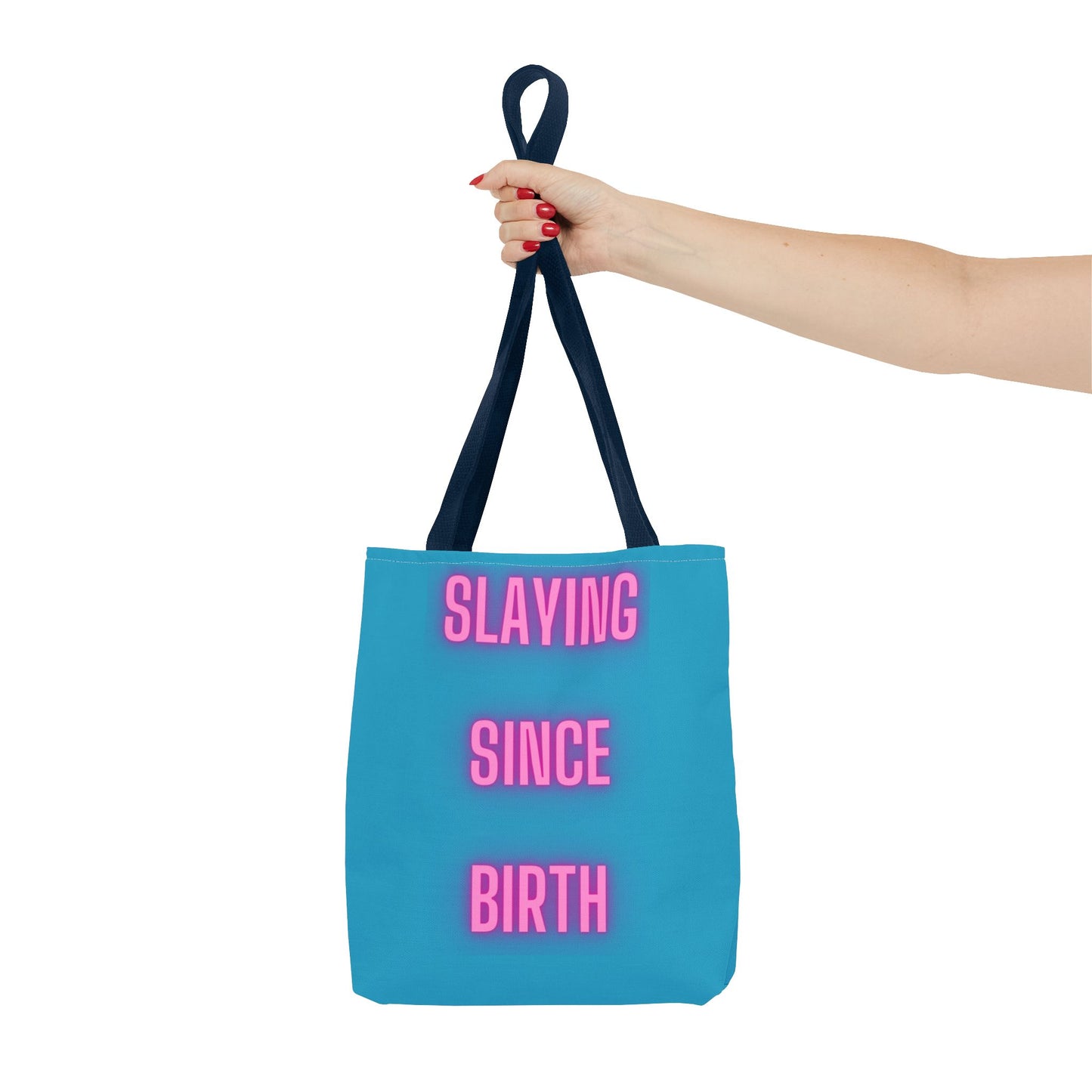 Slaying Since Birth Tote Bag (AOP)