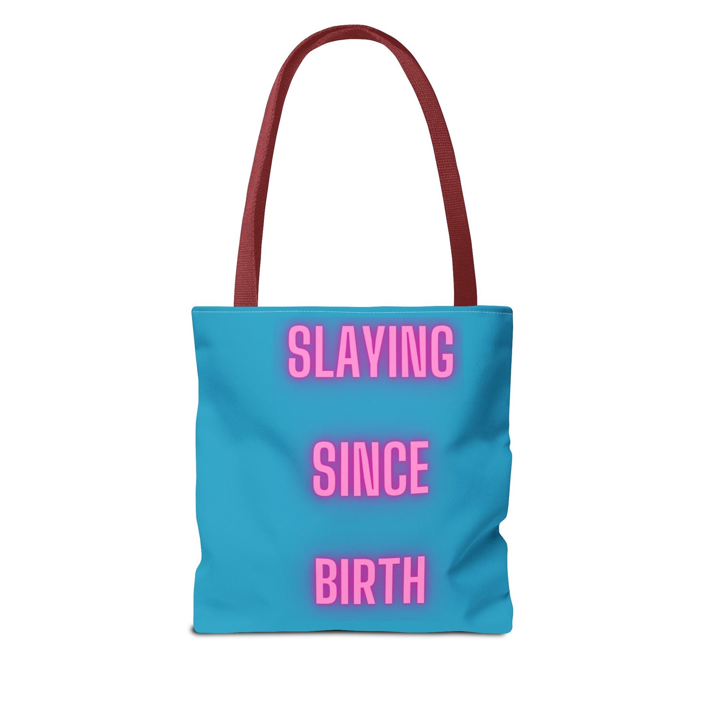 Slaying Since Birth Tote Bag (AOP)