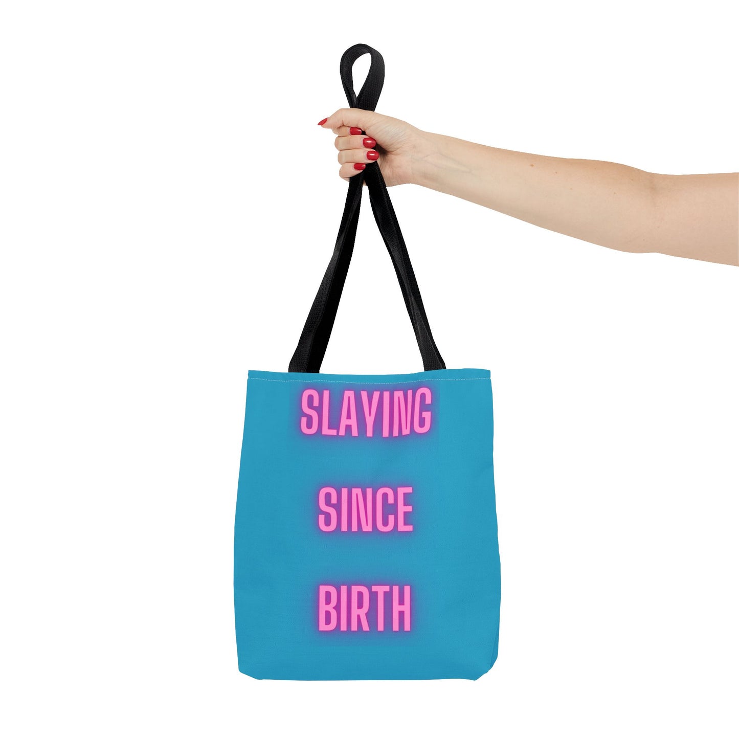 Slaying Since Birth Tote Bag (AOP)